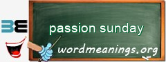 WordMeaning blackboard for passion sunday